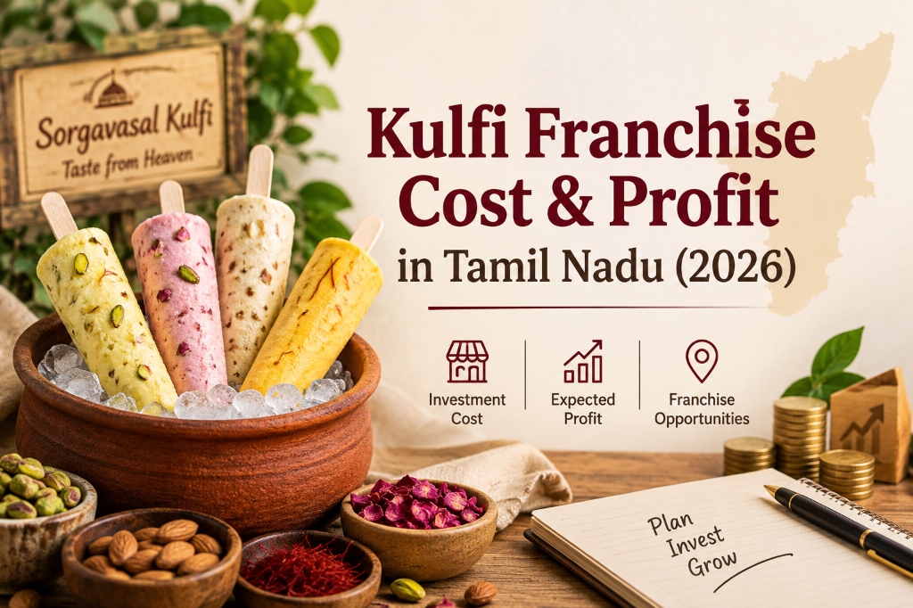 Kulfi Franchise Cost & Profit in Tamil Nadu (2026)
